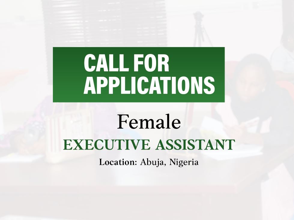 Call for applications for a Female Executive Assistant