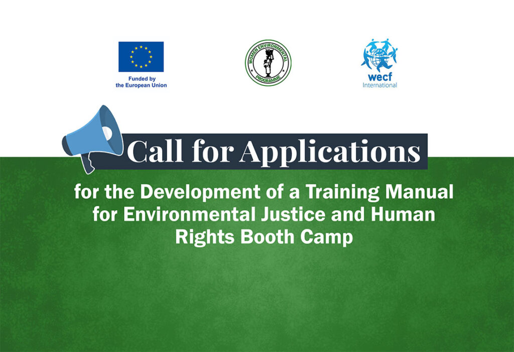Call for Applications For the Development of a Training Manual for Environmental Justice and Human Rights Booth Camp