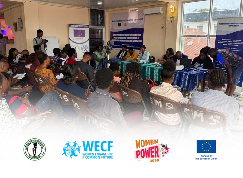 WEP Sierra Leone Organized a One-Day Consultation on Strengthening Policies for Women and Children’s Rights in Sierra Leone